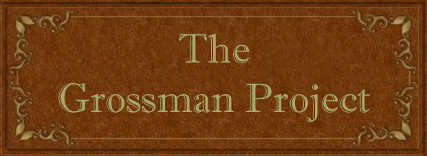 The Grossman Project